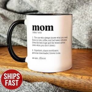 Mom Coffee Mug, Personalized Mom Mug, Mom Definition Mug, Personalized Gift For Mom, Mothers Day Gift For Mom