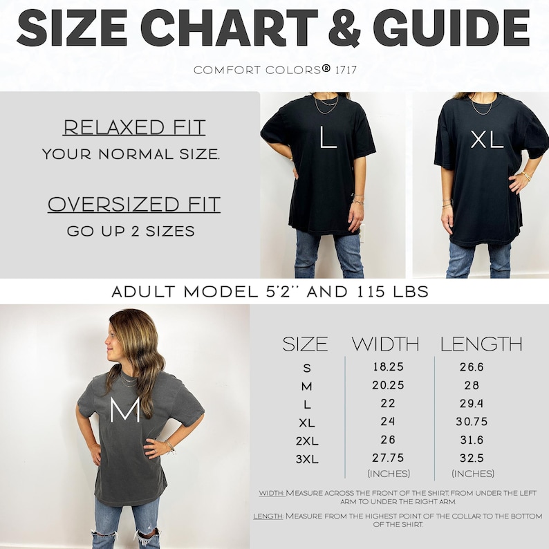 May include: Size chart and guide for Comfort Colors 1717 t-shirts. Includes measurements in inches for sizes S to 3XL. The chart shows width and length measurements, along with fit recommendations: Relaxed Fit and Oversized Fit.