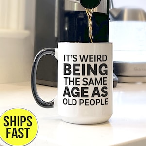 40th Coffee Mug, Birthday Gift For 40th Birthday, 40th Birthday Gift, Funny Birthday Gift For Her