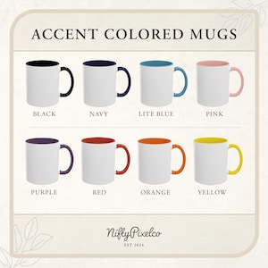 May include: Eight white ceramic mugs with accent-coloured interiors and handles. Colours include black, navy, light blue, pink, purple, red, orange, and yellow. Text reads "ACCENT COLOURED MUGS" and "Nifly Pixelco EST 2024".