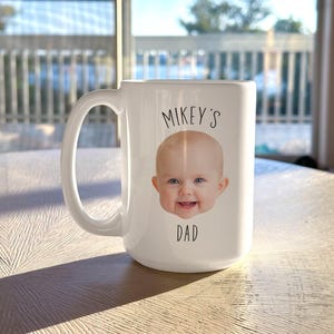 Custom Baby Face Mug, Personalized Baby Face Photo Coffee Mug, Custom Kids Photo Mothers Day Mug, Personalized Photo Mug For Dad image 9