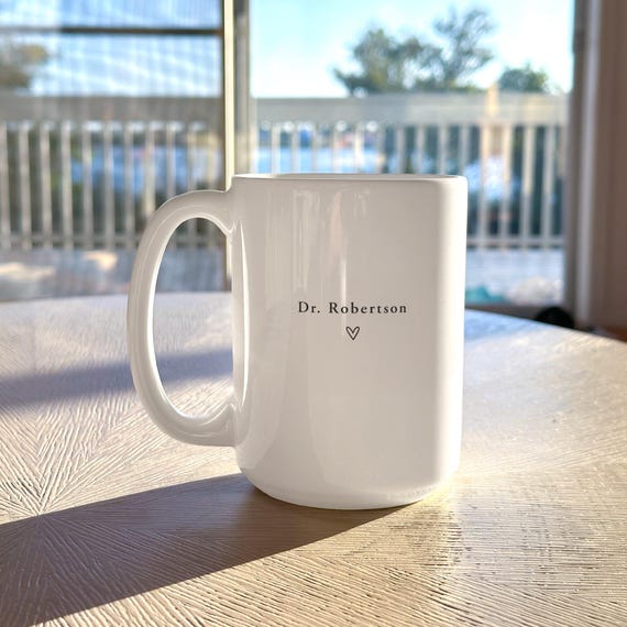 Custom Name Doctor Mug Personalized PHD Graduation Gift Med School Grad Present Doctorate Mug New DR Mug White Coat Ceremony Gifts For Her