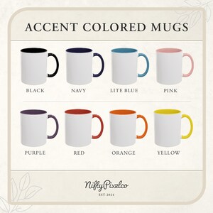 May include: Eight white ceramic mugs with accent-colored interiors and handles. Colors include black, navy, light blue, pink, purple, red, orange, and yellow. Text on the image reads "ACCENT COLORED MUGS" and "Nifly Pixelco EST 2024".