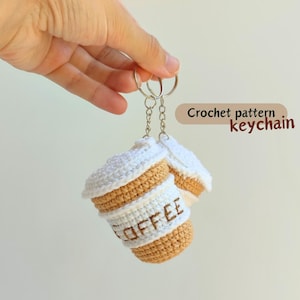 Amigurumi easy crochet pattern keychain Coffee Cup | Coffee Mug Keychain Crochet Tutorial PDF