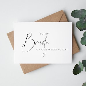 Für meine Braut an unserem Hochzeitstag, Bräutigam zu Braut Karte, Frau Hochzeitskarte, für meine Frau an unserem Hochzeitstag, Hochzeitsgeschenk für die Braut vom Bräutigam
