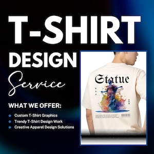 Custom T-Shirt Design Service, Custom Digital Shirt Design from Your Idea, Custom Graphics for POD, Merch or Apparel, Custom Digital Designs