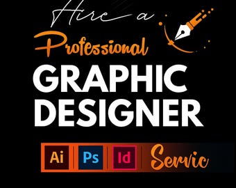 Custom Graphic Design Service, Hire a Graphic Designer for Custom Design, Professional Design Services, Digital Download, Ready to Use Files