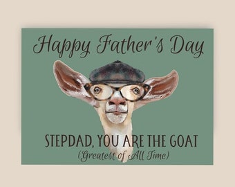 Happy Father’s Day Card Stepdad, Funny Goat Card for Stepfather from a Stepdaughter , Stepson, Wife, or the Kids