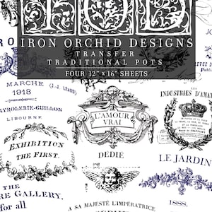 May include: Black and white Iron Orchid Designs transfer sheets with vintage French ephemera. Includes text: "Iron Orchid Designs Transfer Traditional Pots Four 12" x 16" Sheets". Features botanical and architectural illustrations.