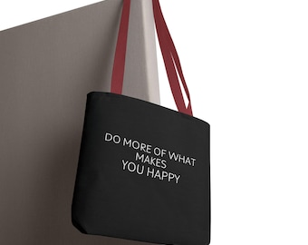 Inspirerende draagtas - "Do More of What Makes You Happy" - motiverend cadeau, winkelen, strand, sportschool, dagelijks gebruik