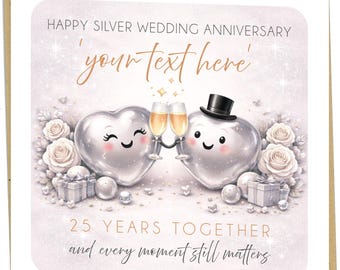 Personalised Silver Anniversary Card 25 Years Custom Names Message Inside - cb059