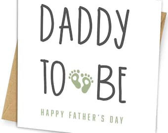 Daddy To Be Card: Father's Day, Pregnancy Announcement, Baby Reveal (Personalised Option)
