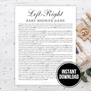 May include: A printable baby shower game card with instructions for a left-right game. The card features a light pink background with black text and a white border. The text on the card reads "Left-Right Baby Shower Game".