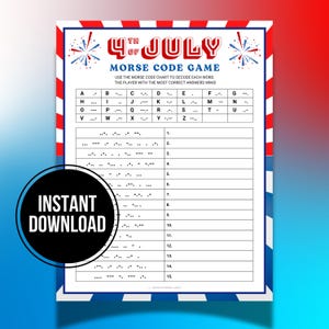 Può includere: Un gioco stampabile del codice Morse del 4 luglio in rosso, bianco e blu. Il design presenta fuochi d'artificio e il testo "4th of July Morse Code Game". Include una tabella del codice Morse e linee di decodifica.
