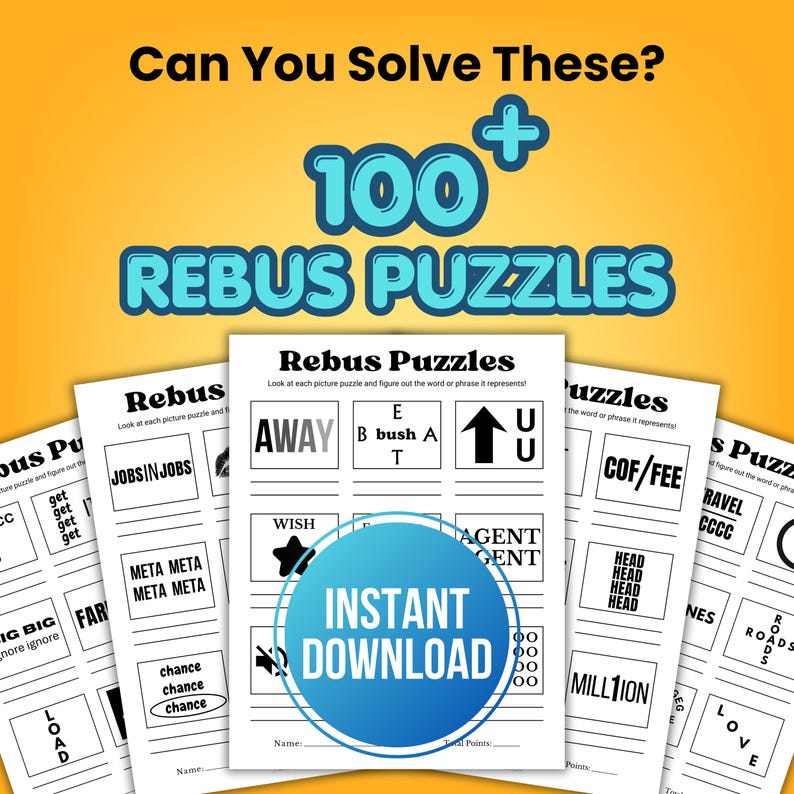 K&ouml;nnte beinhalten: Eine Sammlung von Rebus-R&auml;tseln auf wei&szlig;em Papier, mit Beispielen wie "AWAY" und "COF/FEE". Das Bild zeigt den Text "Can You Solve These?" und "100+ REBUS PUZZLES" in Blau. Ein blauer Kreis zeigt "INSTANT DOWNLOAD".