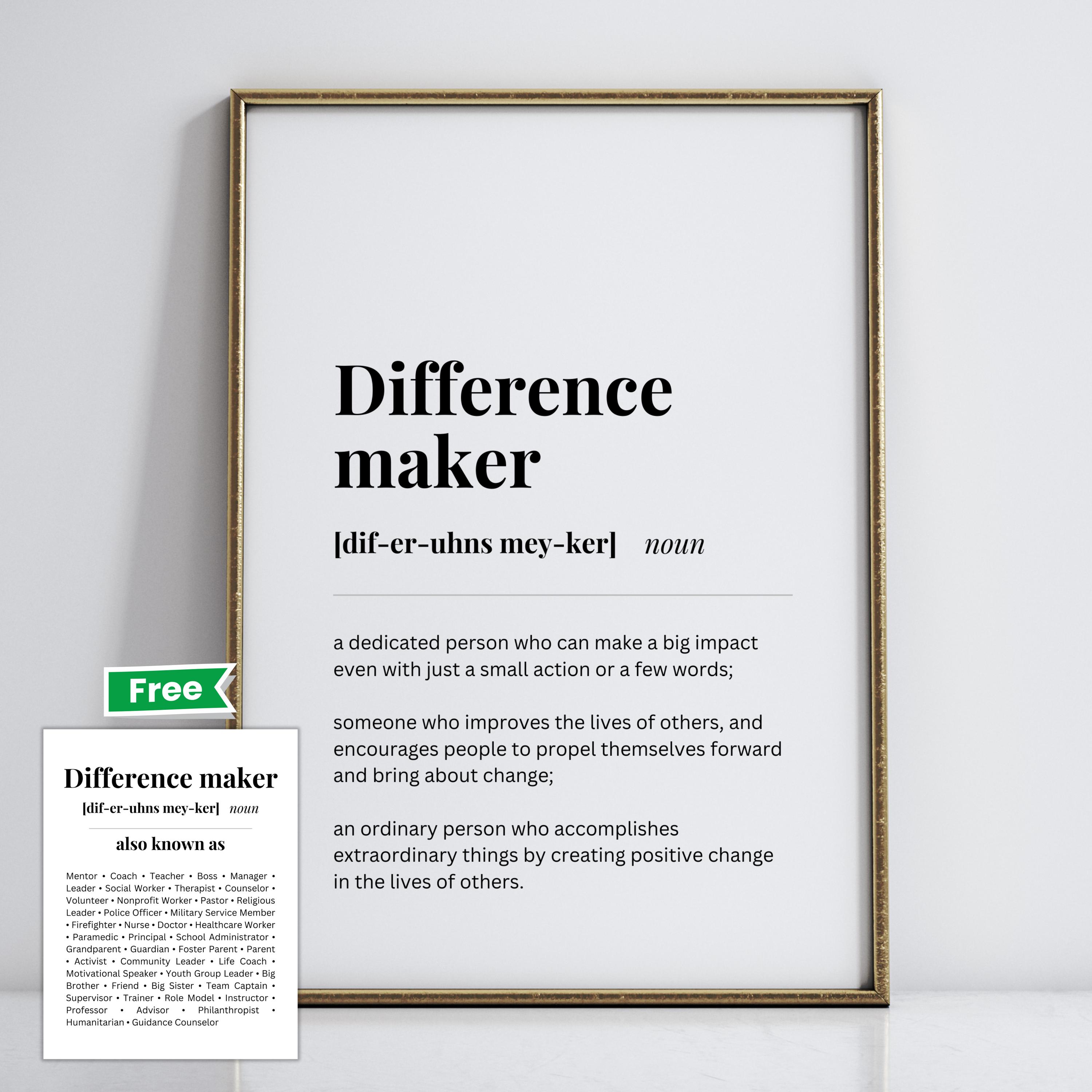 Difference Maker Definition Printable Wall Art, Dictionary Definition ...