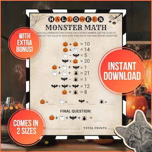May include: A Halloween-themed printable math game featuring pumpkins, ghosts, bats, and spiders in equations. The text reads "Halloween Monster Math" and includes the phrases "With Extra Bonus!", "Instant Download", and "Comes in 2 Sizes".