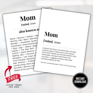 Puede incluir: Una definición imprimible de la palabra "Mamá" con una lista de otros términos para Mamá, como "Mamá", "Mamá", "Madre" y "Mamá". La definición describe a una mujer que brinda apoyo incondicional, cura corazones y siempre está ahí cuando se la necesita. La impresión también incluye el texto "GRATIS" y "OTRAS PALABRAS PARA MAMÁ".