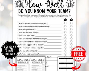 May include: A printable game for team building activities. The game is called "How Well Do You Know Your Team?" and includes questions about team members, such as who has the most siblings or who is the biggest coffee drinker. The game includes two cards on one page and a free name tag sheet.