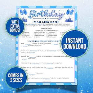 May include: A blue and white Mad Libs game sheet with the title "Birthday" and the text "Captain Super Shorts Saves the Party!" The sheet includes word prompts and fill-in-the-blank sections. The image also includes the text "Instant Download" and "Comes in 2 Sizes."