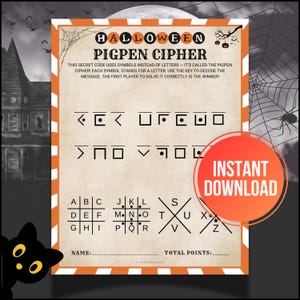 Peut inclure: Jeu de chiffrement Pigpen sur le thème d'Halloween. Le jeu imprimable comprend une clé pour décoder les symboles en lettres, avec le texte "Téléchargement instantané" sur un badge orange. Le fond comprend une maison hantée, un chat noir et une toile d'araignée.