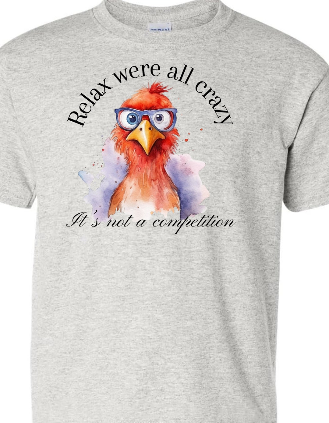 Relax Were All Crazy DTF Png , Sublimation PNG Design , Tshirt Designs ...