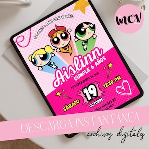 Puede incluir: Una invitación digital rosa con los personajes de dibujos animados de las Supernenas. La invitación incluye el nombre "Aislinn", la edad "6 años", la fecha, la hora y el texto "Descarga Instantánea archivos digitales".