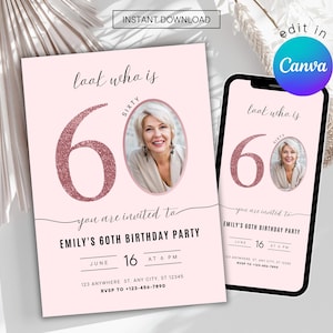 60th Birthday Invite Template Look Who's 60 Invitation Editable 60th Invitation with Photo Printable Blush Pink 60th Birthday Party Invite