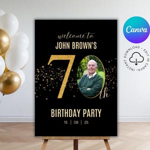 Plantilla de póster de bienvenida para el 70.° cumpleaños, cartel de bienvenida para el 70.° cumpleaños, tablero de bienvenida para fiesta de cumpleaños de hombres, póster con foto de cumpleaños imprimible