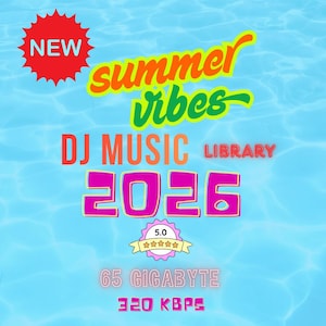 Puede incluir: Un gráfico digital con el texto NEW en una estrella roja, summer vibes en amarillo y verde, DJ MUSIC LIBRARY 2026 en naranja y rosa, una insignia de 5.0 estrellas, 65 GIGABYTE y 320 KBPS sobre un fondo azul claro de agua con ondas.