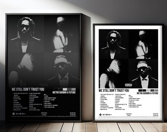 We Still Don't Trust You Album Poster | Metro Boomin & Future Album Poster | Hip Hop Decor | Wall Art | Album Prints | Wall Art Collection