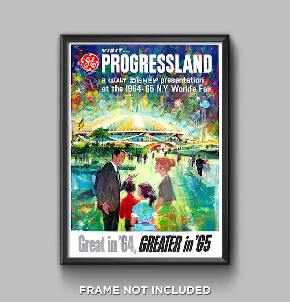 Walt Disney World's Fair Poster Print Progressland 1964 1965 GE