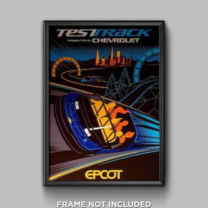 May include: A Test Track poster featuring a blue and orange car speeding through a futuristic cityscape. The poster is black with neon blue and orange accents. The text "Test Track Presented by Chevrolet" and "Epcot" are featured on the poster.