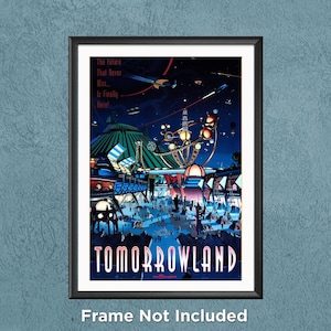 May include: A vintage-style poster for Tomorrowland at Disney World. The poster features a colorful illustration of the Tomorrowland area, including the iconic Space Mountain ride, the PeopleMover, and the futuristic buildings. The text on the poster reads "The future that never was... is finally here!" and "Tomorrowland".