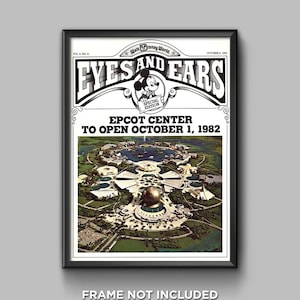 Disney World Epcot Center Eyes and Ears Magazine Print Poster 1982 Magic Kingdom Wall Art Print Spaceship Earth Disney World Showcase - 3446