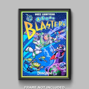 May include: A colorful poster featuring Buzz Lightyear from the Toy Story franchise. The poster has a blue background with stars and planets. Buzz Lightyear is flying through space with a laser gun in his hand. The text "Buzz Lightyear Astro Blasters" is at the top of the poster. The text "Disneyland" is at the bottom of the poster.