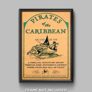Pirates of the Caribbean Disneyland Attraction Sign Print Poster Magic Kingdom New Orleans Square Adventureland Wall Art Decor - 3433