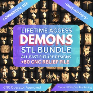 May include: A collage of 3D printed demon sculptures in gold and black. The image includes the text "LIFETIME ACCESS DEMONS STL BUNDLE ALL PAST FUTURE DESIGNS +80 CNC RELIEF FILE".