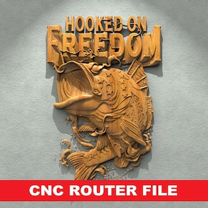 Hooked On Freedom - Fishing STL File CNC Router Engraver, 3D Relief File Artcam Aspire CNC files Wood Art Wall Decor VCarve Relief Cut3d