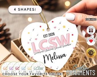 Adorno de regalo personalizado de LCSW (4 formas): copo de nieve, estrella y corazón. Regalo de Navidad para trabajadores sociales clínicos con licencia.