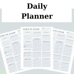 May include: A printable daily planner with sections for mood, goals, appointments, exercise, water intake, meal tracker, to call or email, hours of sleep, notes, and things to get done today. The planner has a light blue background with a subtle floral pattern.