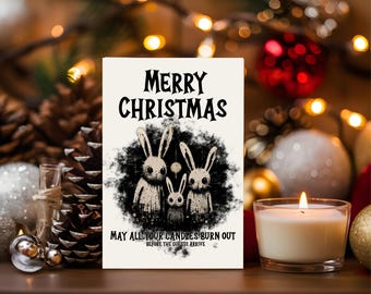 Sarcastic Dark Humor Gothic Christmas Card Download, Funny Mean Rude Cynical Snarky Christmas Card for Adults, Offensive Christmas Card