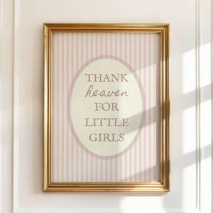 Thank Heaven for Little Girls, Baby Girl Nursery Decor, Printable Vintage Nursery Wall Art, Girl Nursery Prints Pink, Digital Nursery Art