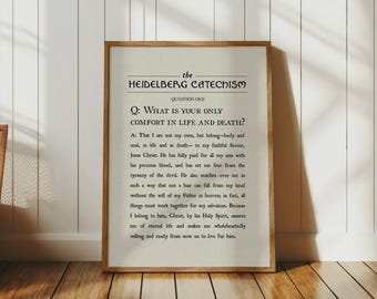 Heidelberg Catechism Question 1 Print, Reformed Theology Wall Art, Reformed Artwork, Reformed Christian Prints, Heidelberg Catechism Poster