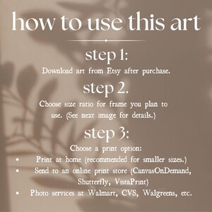 May include: A beige graphic with instructions on how to use art purchased from Etsy. The text includes steps for downloading, choosing a size ratio, and print options like home printing or online services such as CanvasOnDemand, Shutterfly, and VistaPrint.