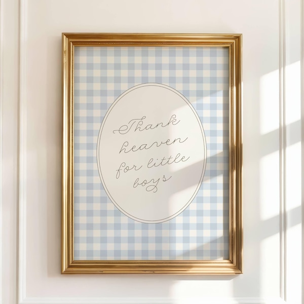 Thank Heaven for Little Boys, Blue Baby Boy Nursery Decor, Printable Nursery Wall Art, Gingham Nursery Prints Boy, Digital Nursery Wall Art