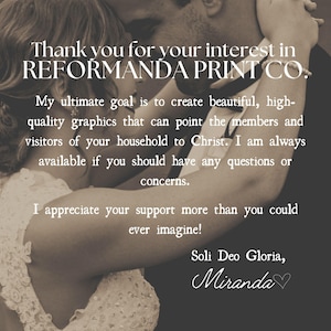 May include: Sepia-toned image with text from REFORMANDA PRINT CO. The text expresses gratitude and a goal to create graphics that point to Christ. The image includes the signature "Miranda" and a heart symbol.