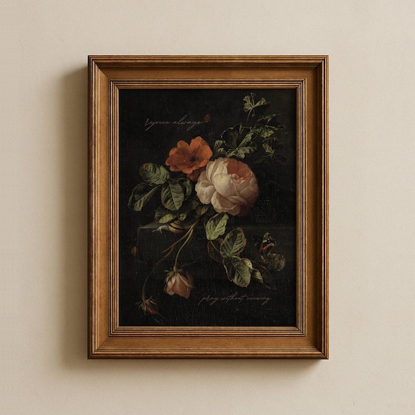 Floral Bible Verse Wall Art, Digital Christian Home Decor, Dark Flower Fine Art, Vintage Oil Painting Artwork, Encouraging Scripture Print