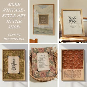 May include: Collection of framed vintage-style art prints. The prints feature various designs, including floral patterns, landscapes, and inspirational quotes. The frames are in shades of brown and gold, with the text "MORE VINTAGE-STYLE ART IN THE SHOP! LINK IN DESCRIPTION".