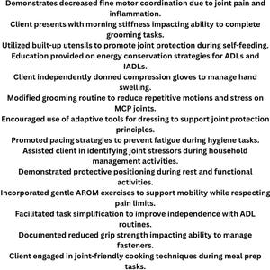 May include: A white document titled "Rheumatoid Arthritis (RA) - Skilled OT Phrase Bank" lists occupational therapy interventions. The text describes strategies for managing symptoms like joint pain, stiffness, and fatigue, and improving daily living activities.